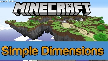 Simple Dimensions Mod Mods Minecraft 1 14 4 1 12 2 1 12 1 1 12 1 11 2 1 11