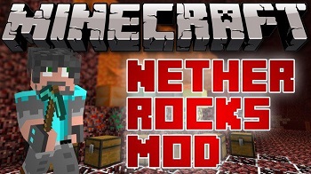 Netherrocks Mod Mods Minecraft 1 14 4 1 12 2 1 12 1 1 12 1 11 2 1 11