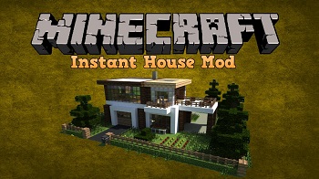Insta House Mod Mods Minecraft 1 14 4 1 12 2 1 12 1 1 12 1 11 2 1 11